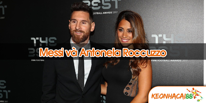 messi va vo Tình Yêu Thanh Mai Trúc Mã - Nền Tảng Của Hạnh Phúc